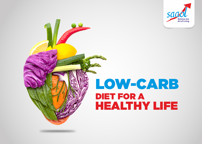 Low-Carb Diet for a Healthy Life