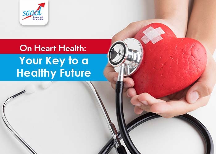 On Heart Health: Your Key to a Healthy Future