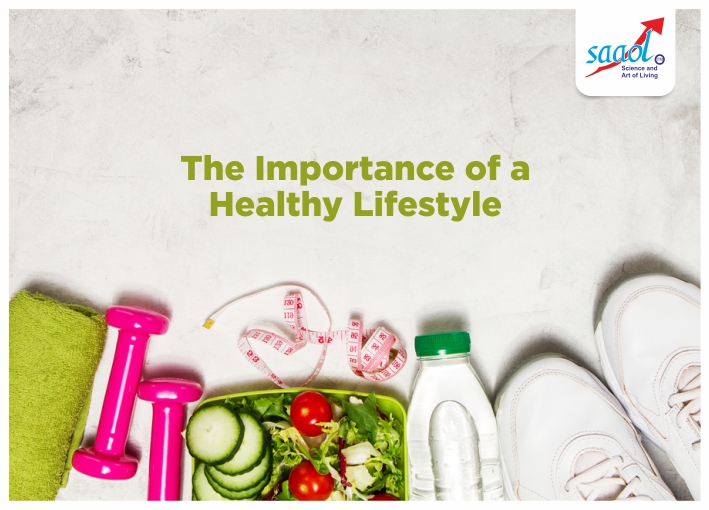 The Importance Of A Living Healthy Lifestyle