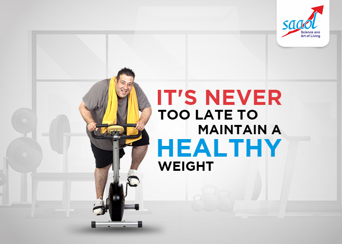 It's Never Too Late To Maintain A Healthy Weight