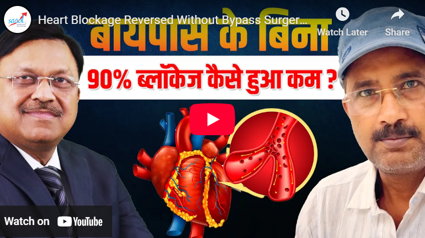 Heart Blockage Reversed Without Bypass Surgery – The Real Story of Ajay Kumar | SAAOL