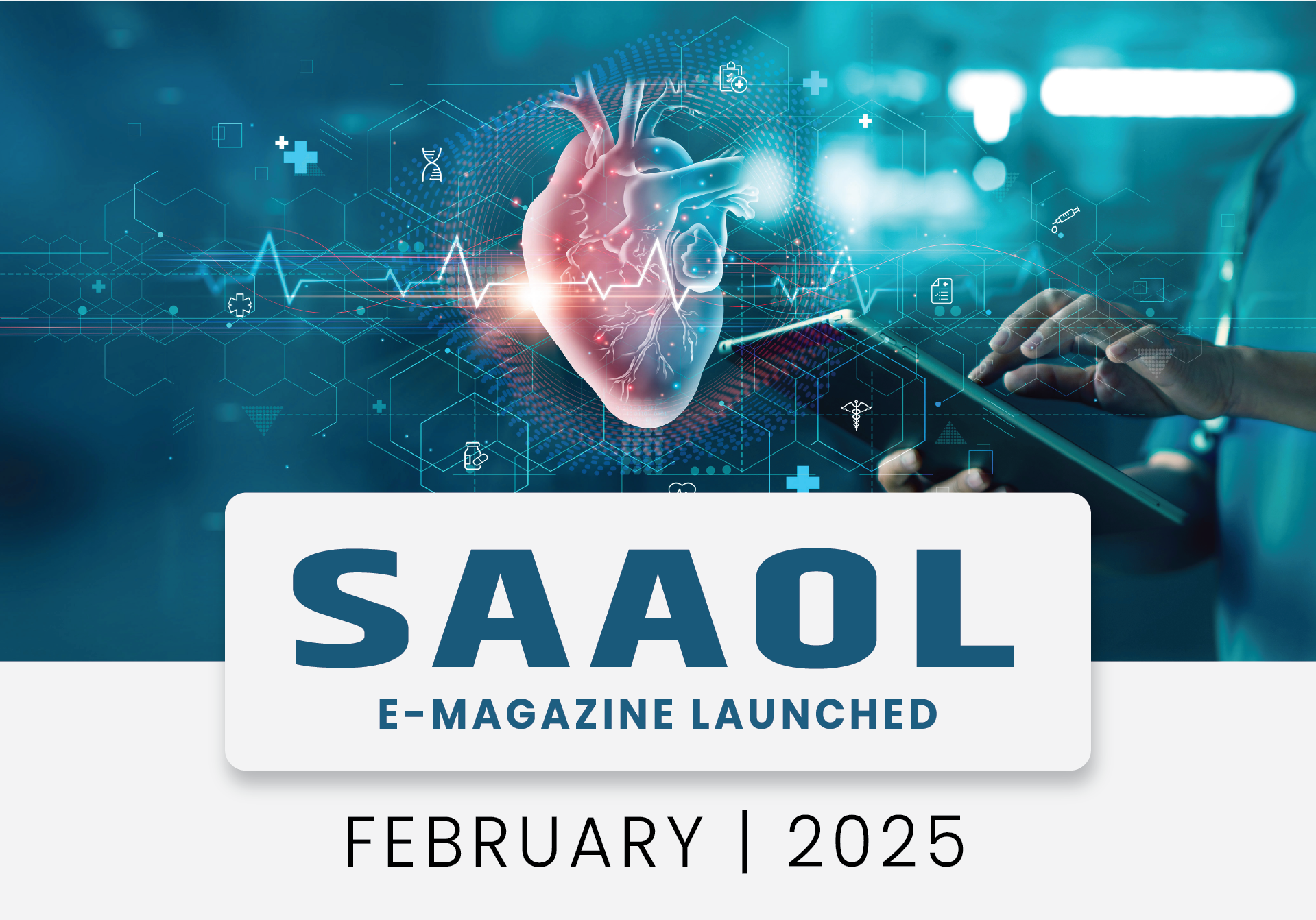 SAAOL E-magazine February | 2025