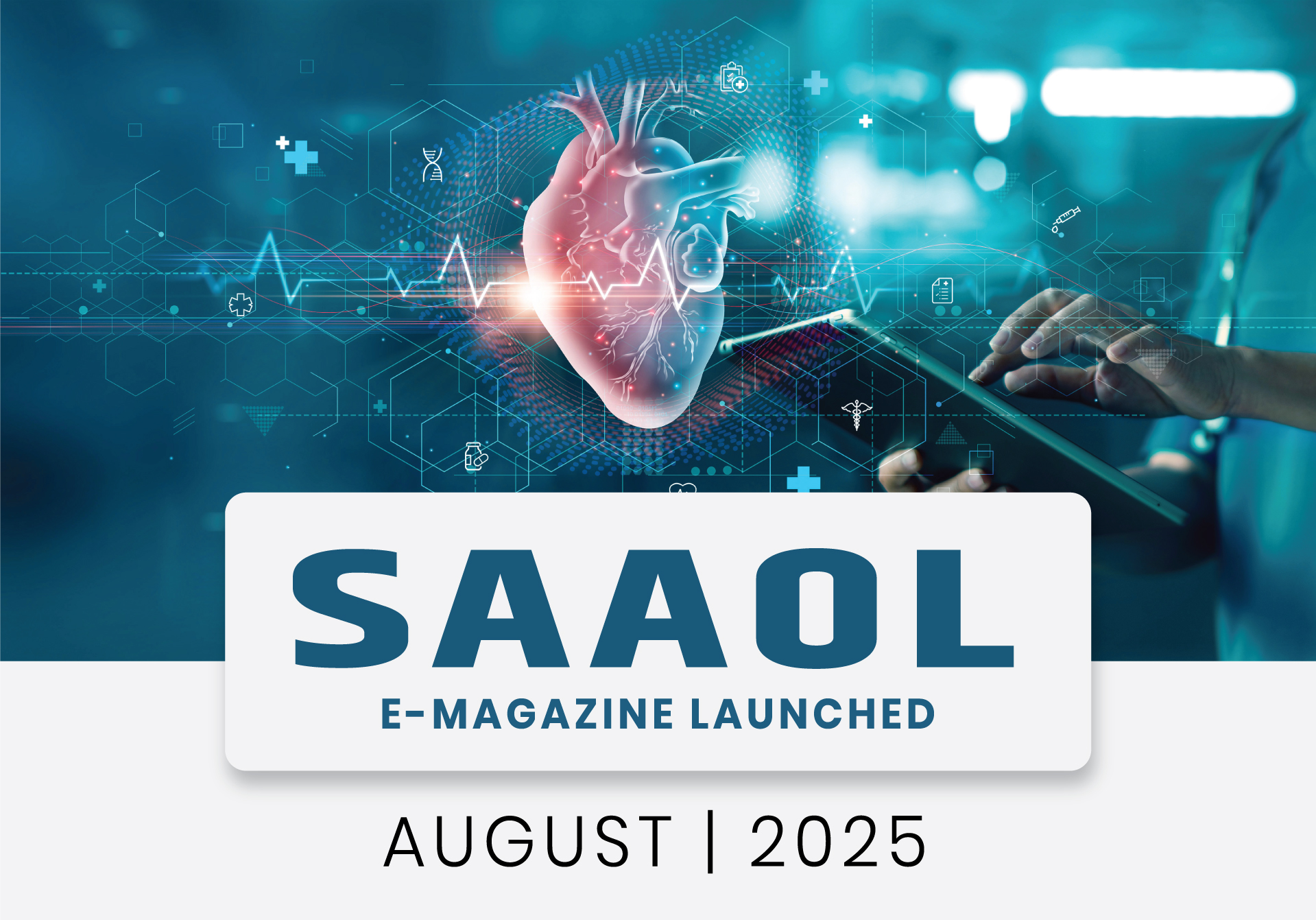 SAAOL E-magazine August | 2025